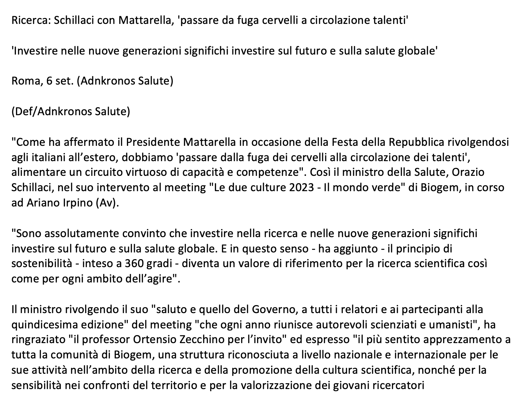 'Investire nelle nuove generazioni significhi investire sul futuro e sulla salute globale'